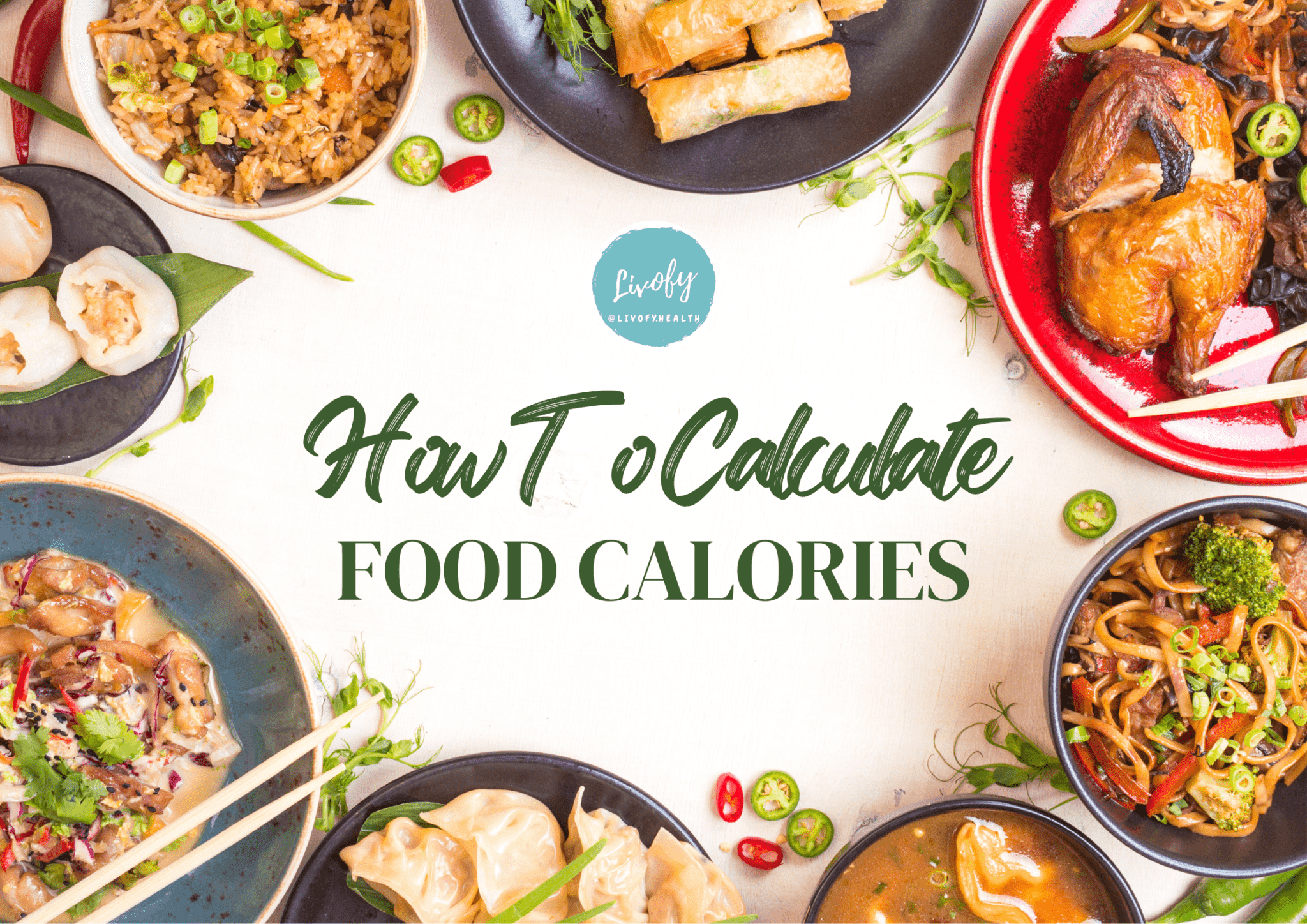 How to Calculate Food Calories - Indian Food Calories List | Livofy