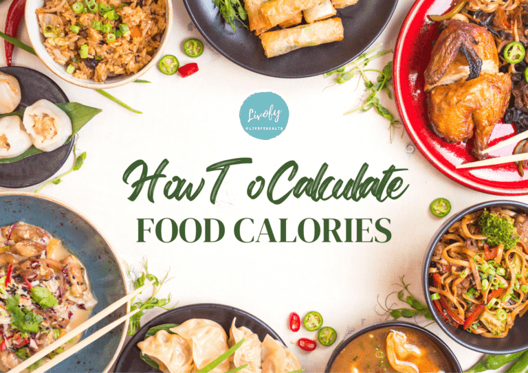 How to Calculate Food Calories - Indian Food Calories List | Livofy