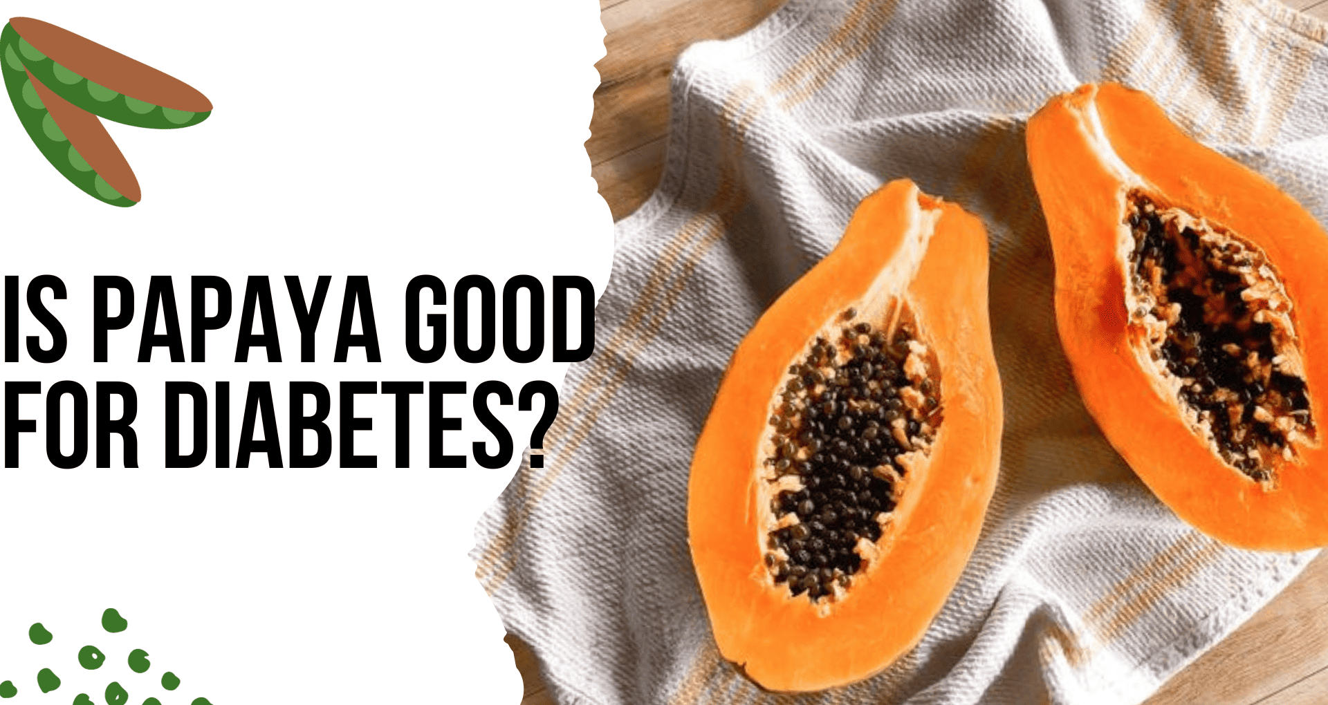 Is Papaya Good for Diabetes, Explained by Nutritionist Livofy