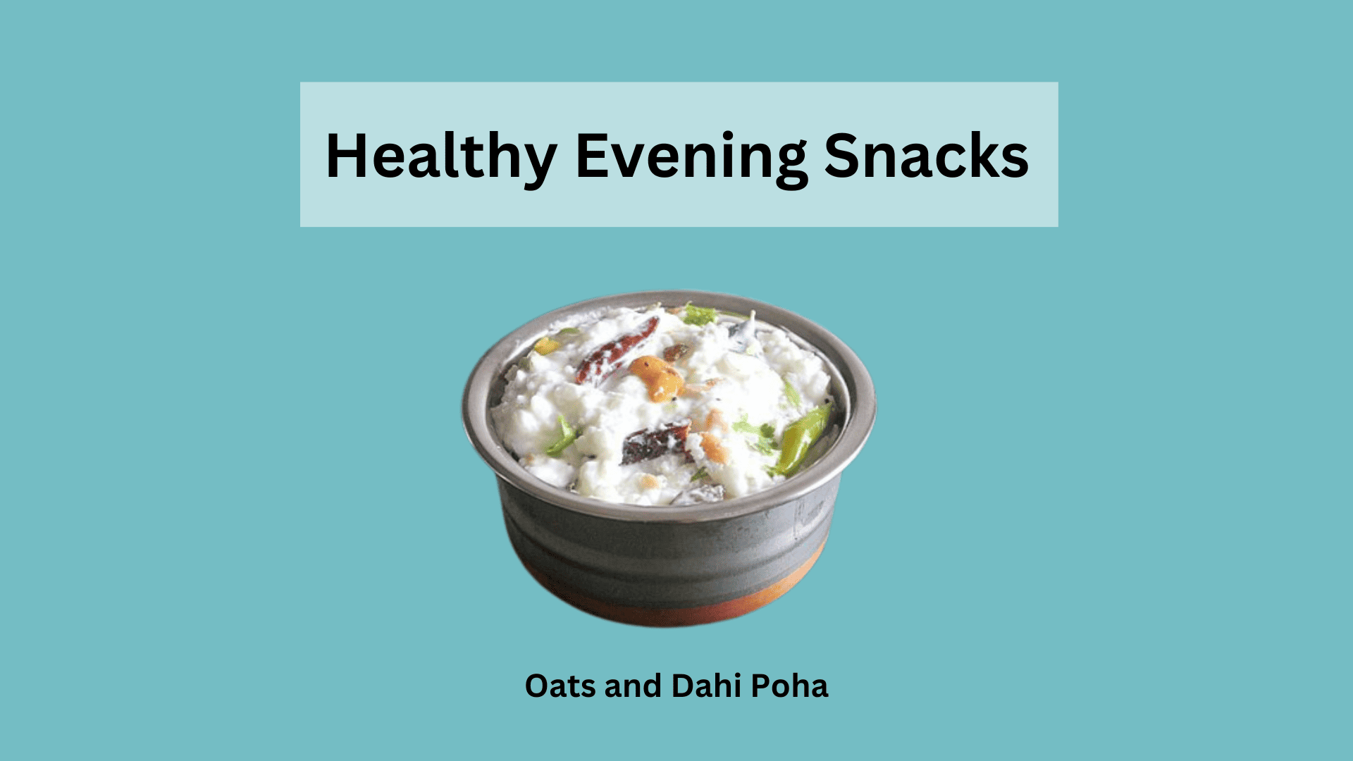 50 Healthy Indian Snack Ideas : Munching on Healthy Snacks