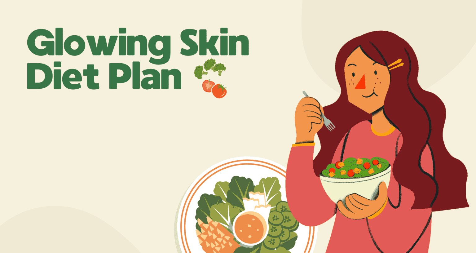 7-day-glowing-skin-diet-plan-with-food-list-livofy