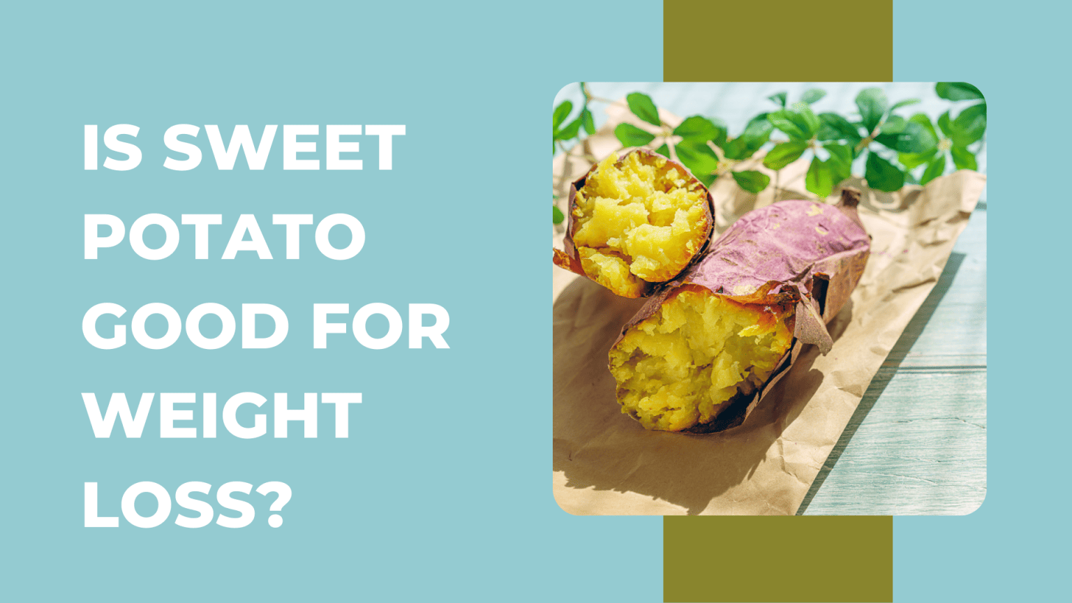 is-sweet-potato-good-for-weight-loss-benefits-nutrition-and-tips