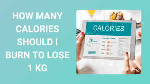 How many calories should I burn to lose 1 kg