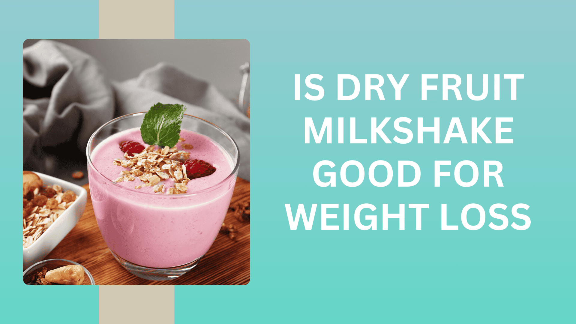 is-dry-fruit-milkshake-good-for-weight-loss-with-benefits-livofy